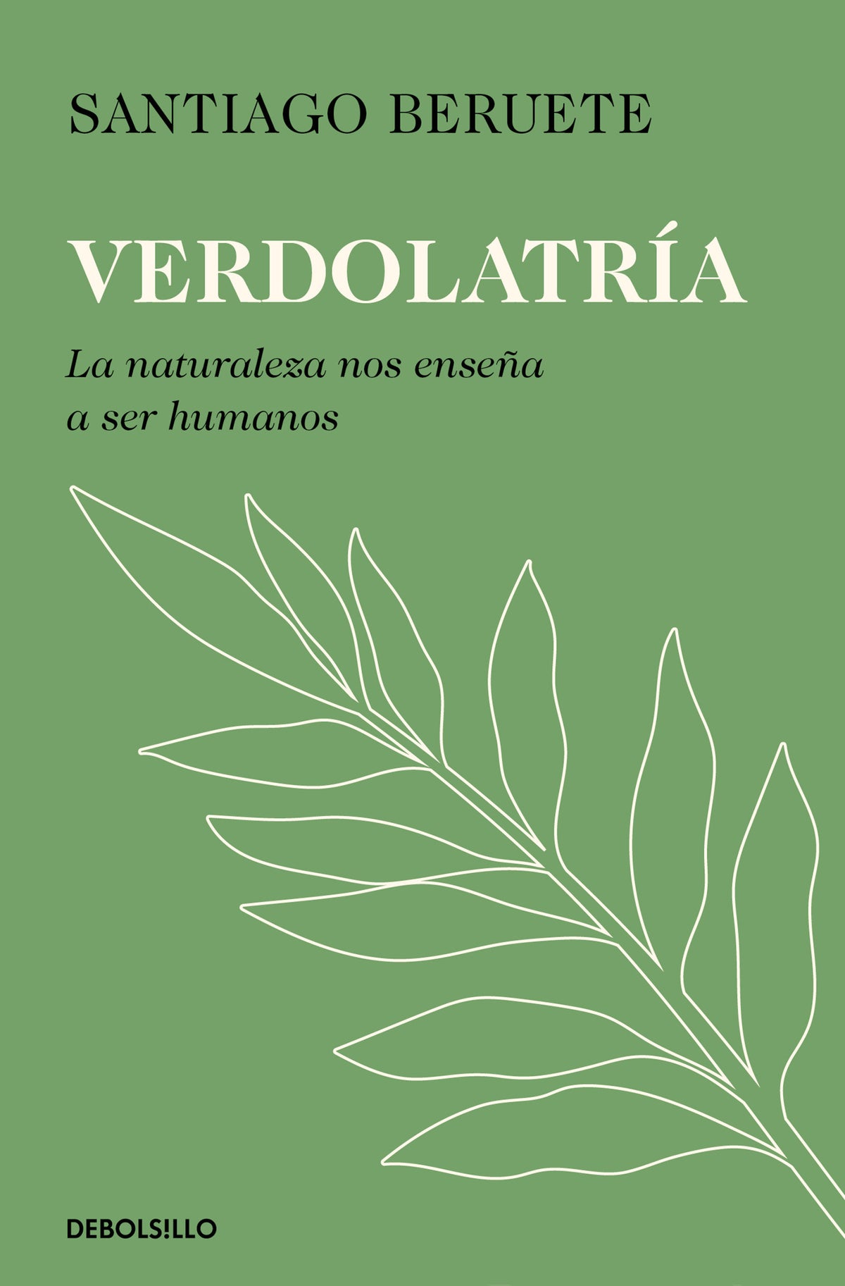 Verdolatría. La naturaleza nos enseña a ser humanos / Green Devotion cover (ISBN 9788466390293) [onix:2609eca79f15cb9f895c7666060a175a]