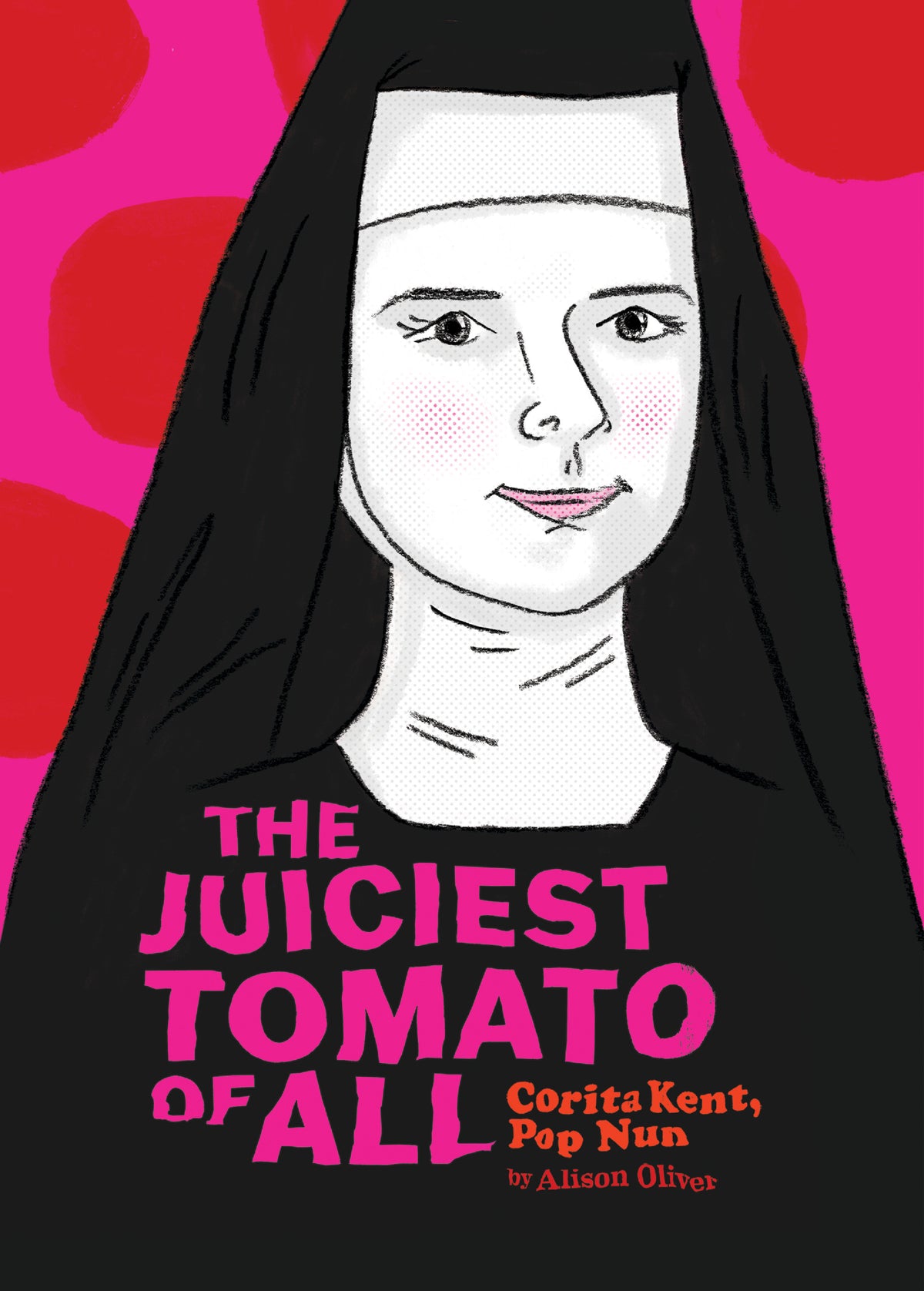 The Juiciest Tomato of All: Corita Kent, Pop Nun cover (ISBN 9798894884325) [onix-asset:0bd1ff5c5f71121e22caaca4526971f18f3b586327b5713f7a62bc8e6160521a]