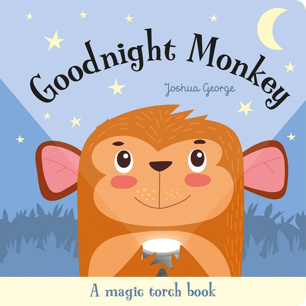 Magic Torch Books #08 Goodnight Monkey (Joshua George)