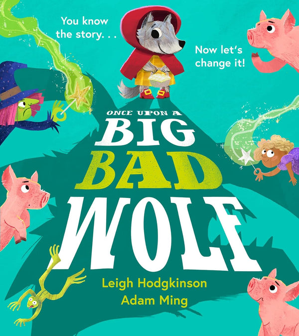 Once Upon a Big Bad Wolf (Leigh Hodgkinson)-Children's / Teenage fiction: General, modern and contemporary fiction-買書書 BuyBookBook