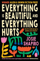 Everything is Beautiful and Everything Hurts (Josie Shapiro)-Fiction: Modern and contemporary-買書書 BuyBookBook