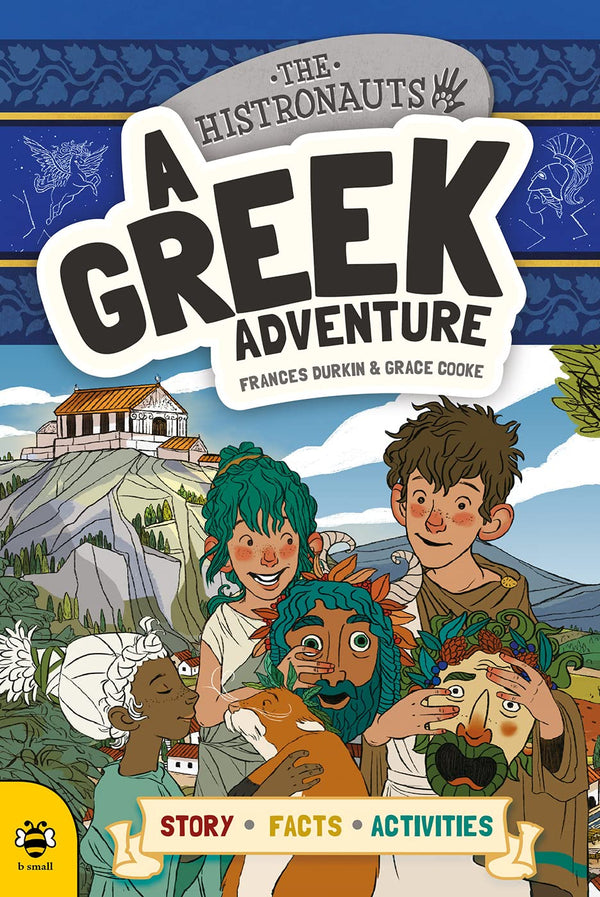 The Histronauts: A Greek Adventure (Frances Durkin)