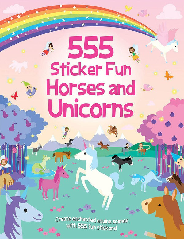 555 Sticker Fun - Horses and Unicorns (Activity Book) (Oakley Graham)