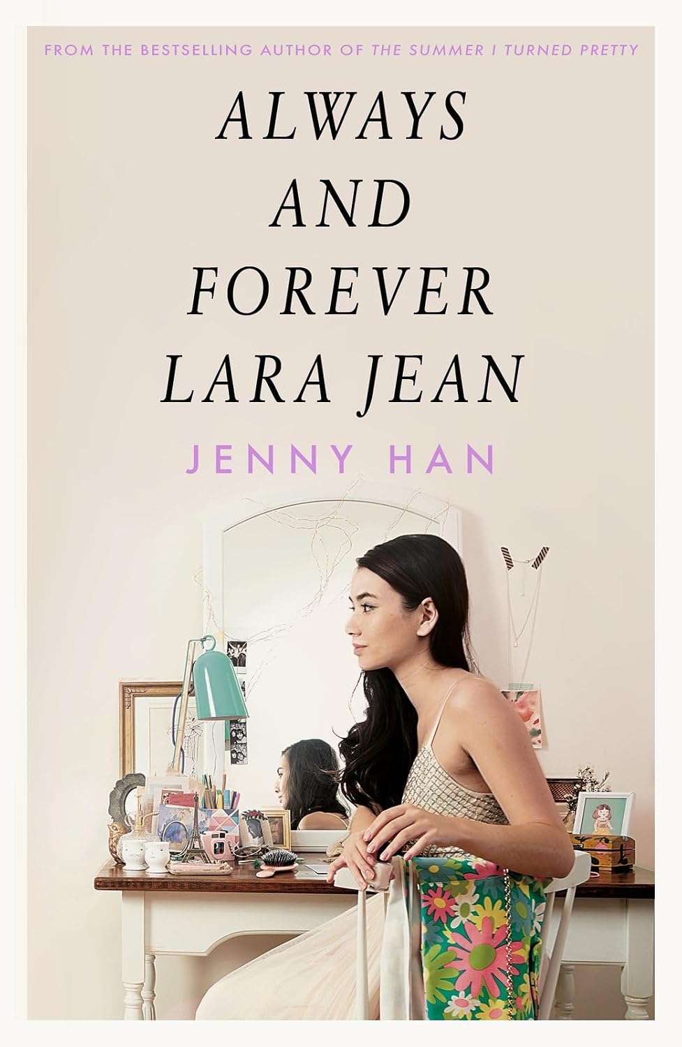 Always and Forever, Lara Jean