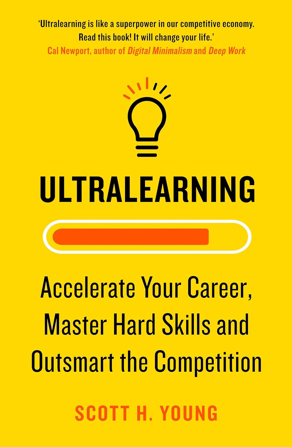 Ultralearning: Accelerate Your Career, Master Hard Skills and Outsmart the Competition (Scott H. Young)-Society/ culture/ social sciences-買書書 BuyBookBook
