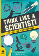 Think Like a Scientist! Ask Questions! Read! Understand! (Susan Martineau)-Children’s / Teenage general interest: Science and technology-買書書 BuyBookBook