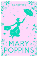Mary Poppins: The Original Story