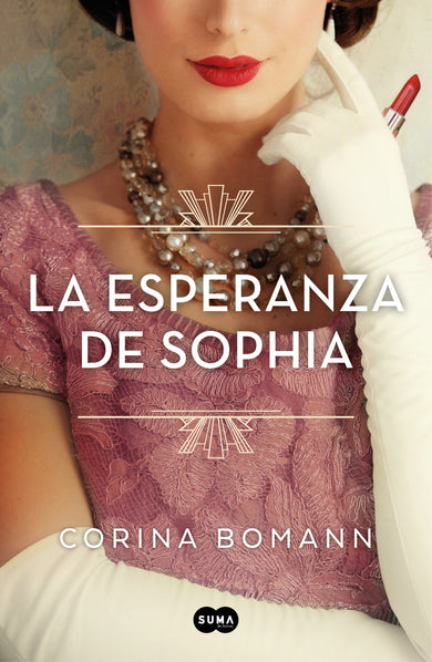 La esperanza de Sophia / Sophia's Hope cover (ISBN 9788491296249) [onix:93c1ba49b5329b13ad401d11ee853d55]