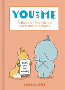 You and Me: A Book of Friendship, Love and Kindness (Jang and Fox)-Graphic novels/ Comic books/ Manga/ Cartoons-買書書 BuyBookBook