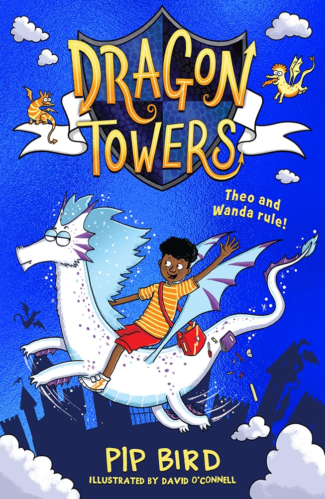 Dragon Towers: Theo and Wanda rule (Pip Bird)-Children's / Teenage fiction: Action and adventure stories-買書書 BuyBookBook