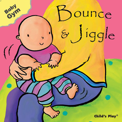 Bounce & Jiggle (Baby Gym) (Sanja Rescek)