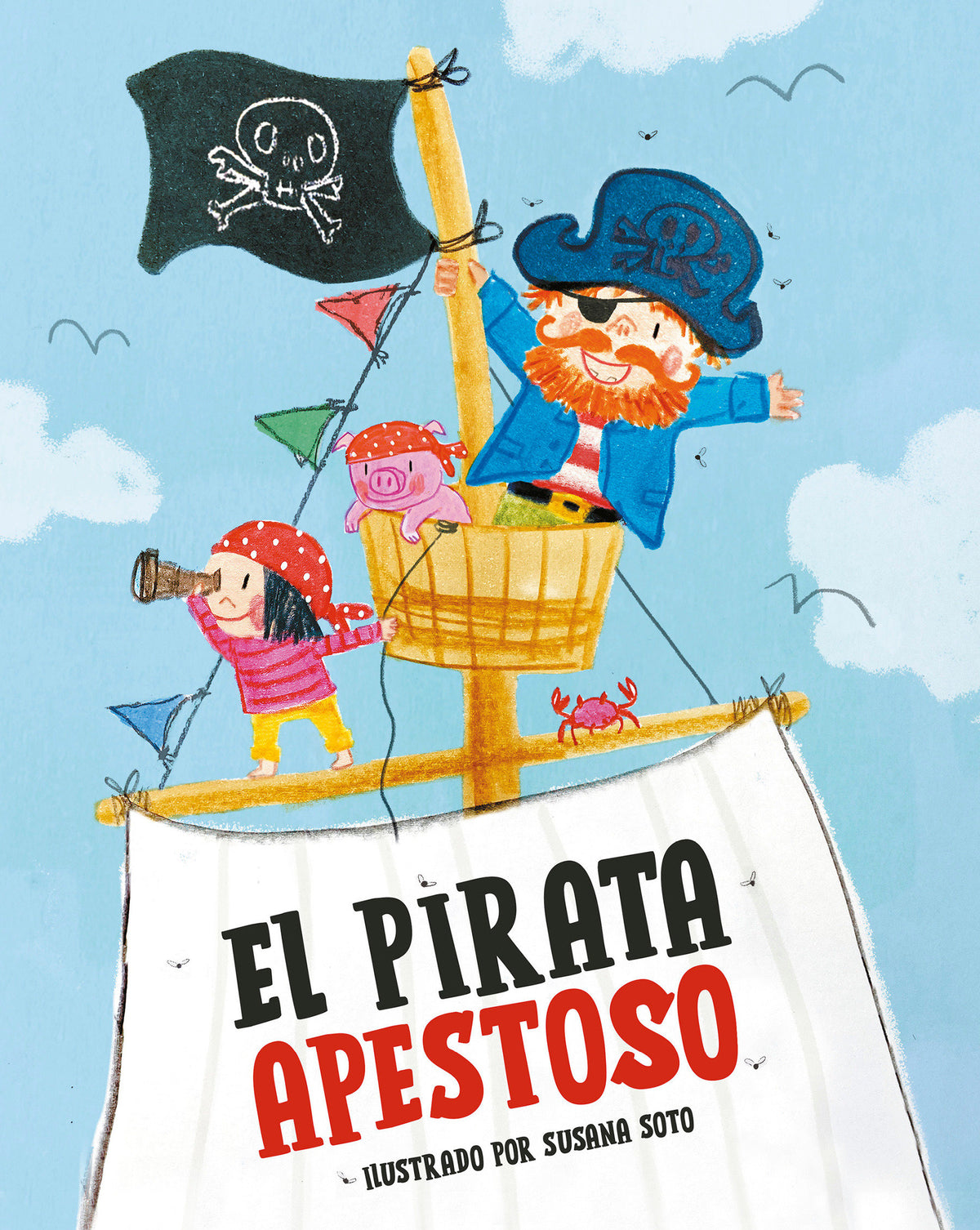 El pirata apestoso / The Smelly Pirate cover (ISBN 9788448867416) [onix:38959444e9531d67a7caa96e9a2b0c3f]