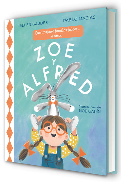Zoe y Alfred / Zoe and Alfred cover (ISBN 9788448873431) [onix:8eb5612298d6dd3fb45577ce3e3eaa7d]