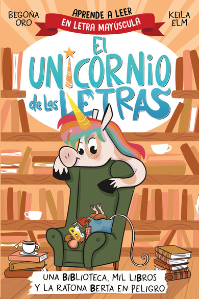 Una biblioteca, mil libros y la ratona Berta en peligro. Aprende a leer con MAYÚSCULAS / A Library, a Thousand Books, and Berta the Mouse in Danger cover (ISBN 9788448869359) [onix:7b9df75e4223c822a07e2e4d80a9a1da]