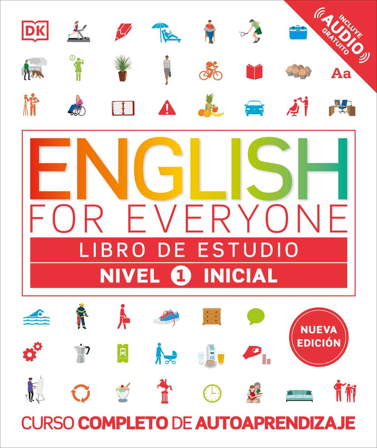 English for Everyone Nivel 1 Inicial: Libro de estudio cover (ISBN 9798217135486) [onix:12c8ea5364c9e29f1b7c6e9752f6ca51]