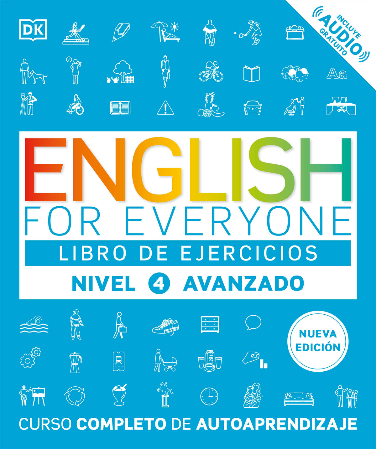 English for Everyone Nivel 4 Avanzado: Libro de ejercicios cover (ISBN 9798217135400) [onix:a60c787c6dc5c60c24df12287baf834d]
