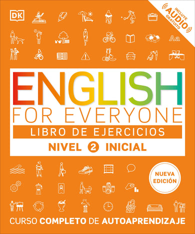 English for Everyone Nivel 2 Inicial: Libro de ejercicios cover (ISBN 9798217135363) [onix:0709d06ca86b08f6101873087195ffce]