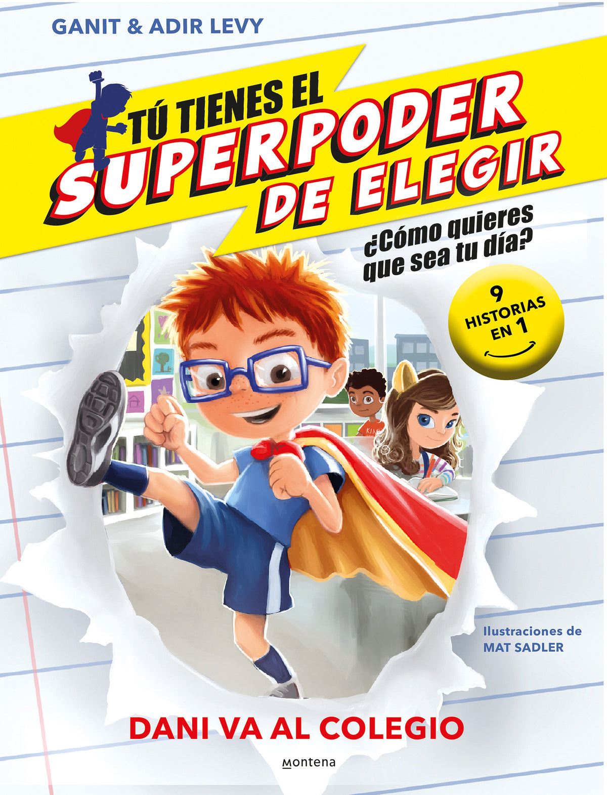 Dani va al colegio (9 historias en 1) / What Should Danny Do? School Day cover (ISBN 9788419169365) [onix:e7c49e3fb452eb92e33139a1b248aec5]