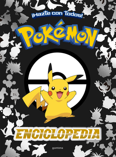 Enciclopedia Pokémon / Pokémon Encyclopedia cover (ISBN 9788419169266) [onix:b322f991c7833a4cd3c627f6e2a06ac6]