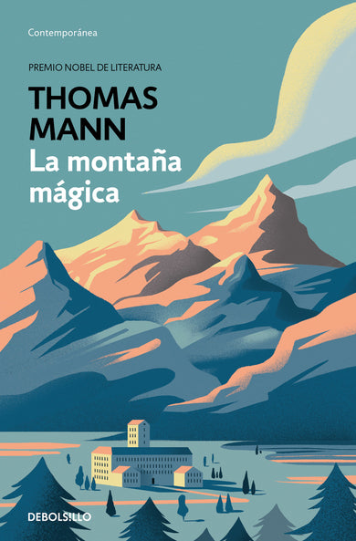 La montaña mágica / The Magic Mountain cover (ISBN 9788466352406) [onix:91b33b66ca113032bf62623903e672a7]
