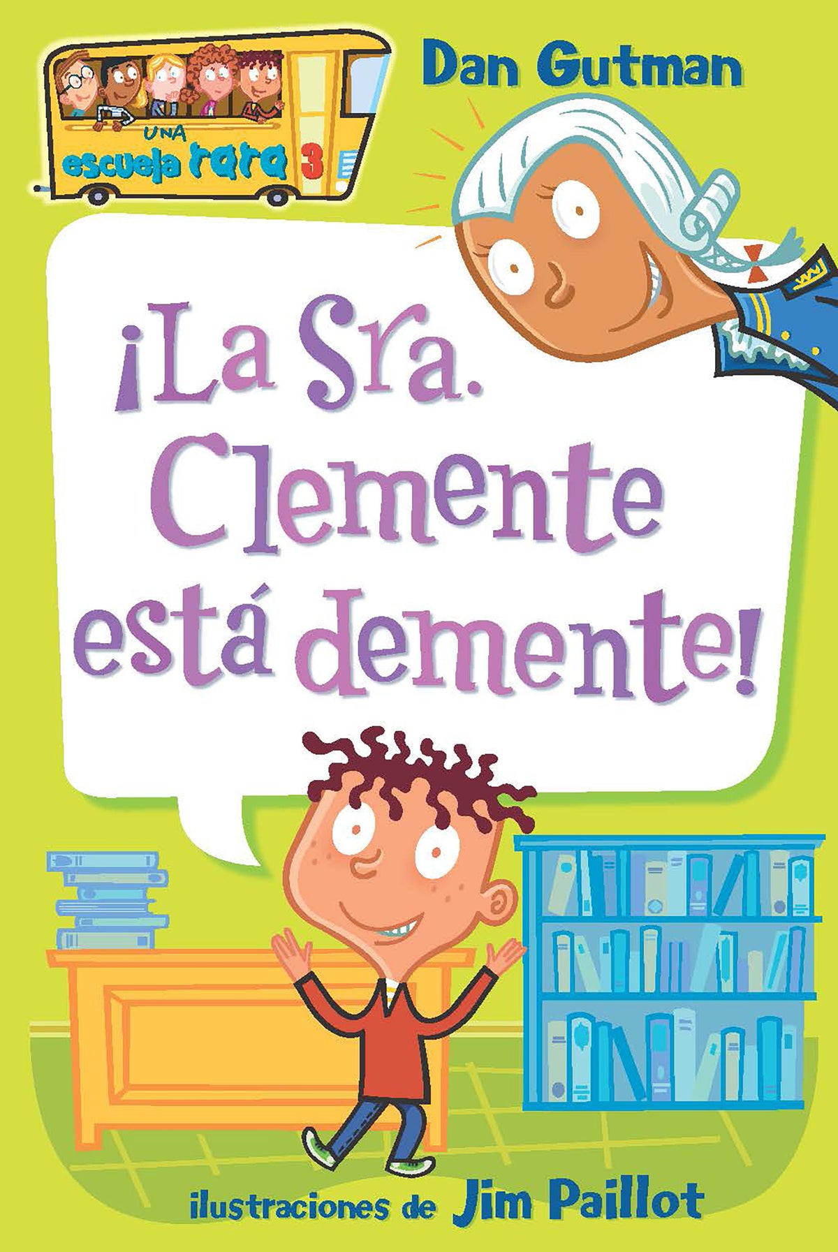¡La Sra. Clemente está demente! / Mrs. Roopy Is Loopy! cover (ISBN 9798890988553) [onix:ce4bb384b85fcaf1bb39b3377351ec6f]