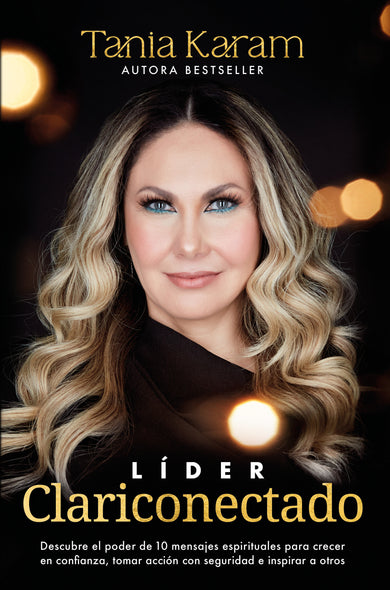 Líder Clariconectado / Clarity-Connected Leader cover (ISBN 9786073833707) [onix:4da3899818dd98091a49205af235ee5b]