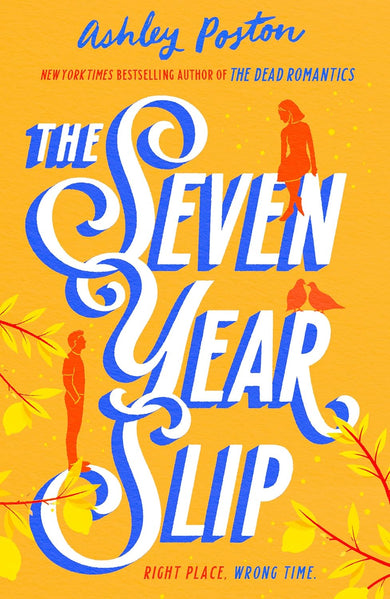 The Seven Year Slip (Ashley Poston)-Fiction: Romance-買書書 BuyBookBook