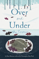 Over and Under the Snow-Children’s / Teenage fiction: Nature and animal stories-買書書 BuyBookBook