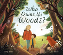 Who Owns the Woods?