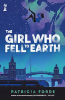 The Girl Who Fell to Earth (Patricia Forde)-Children’s / Teenage fiction: General and modern fiction-買書書 BuyBookBook