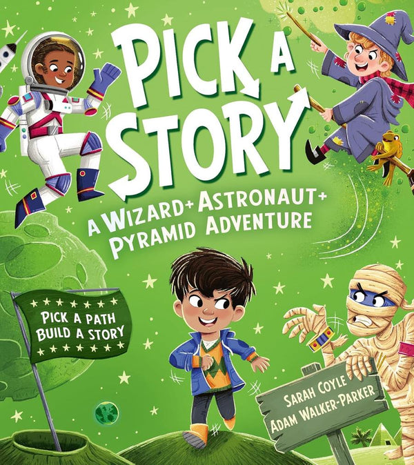 Pick a Story: A Wizard + Astronaut + Pyramid Adventure (Sarah Coyle)-Children’s / Teenage fiction: Action and adventure stories-買書書 BuyBookBook