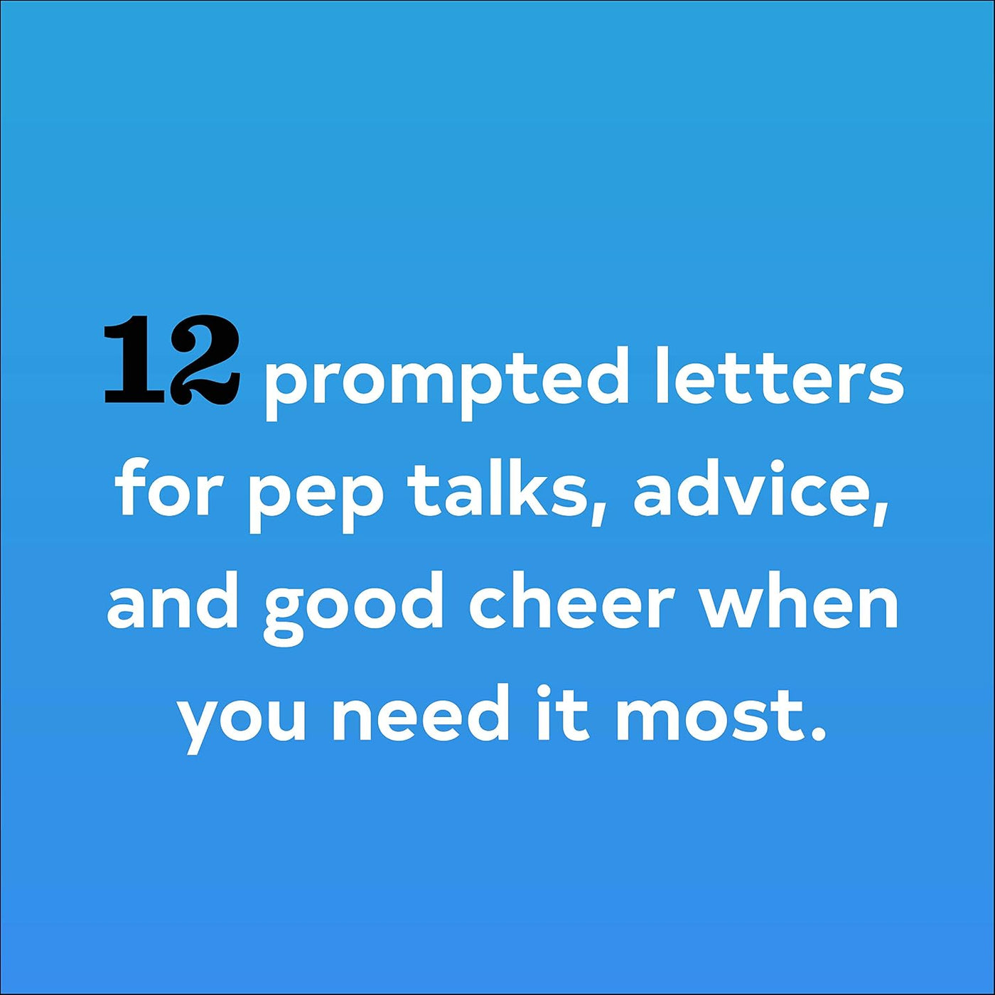Letters to Open When...