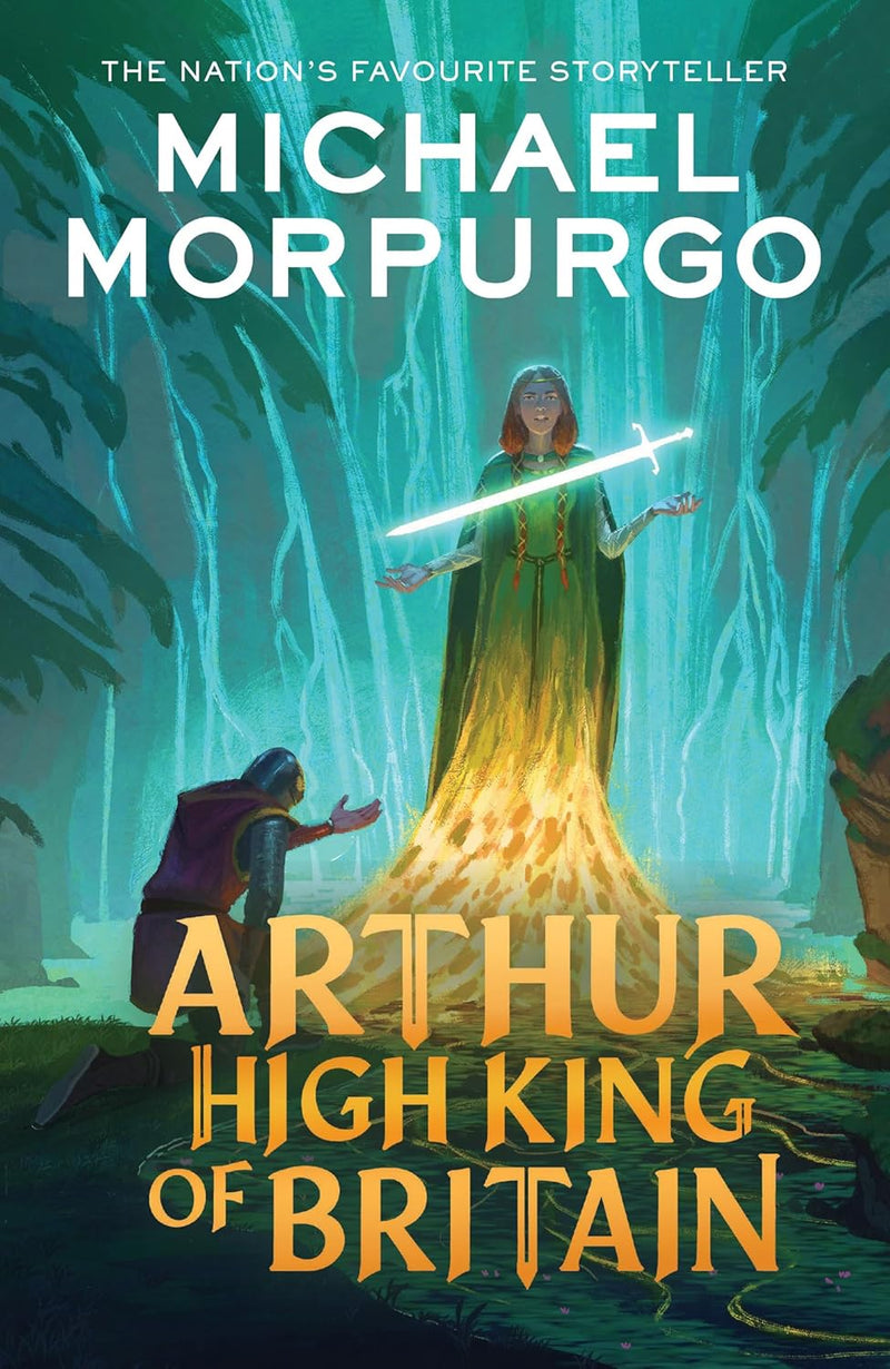 Arthur, High King of Britain (Michael Morpurgo)