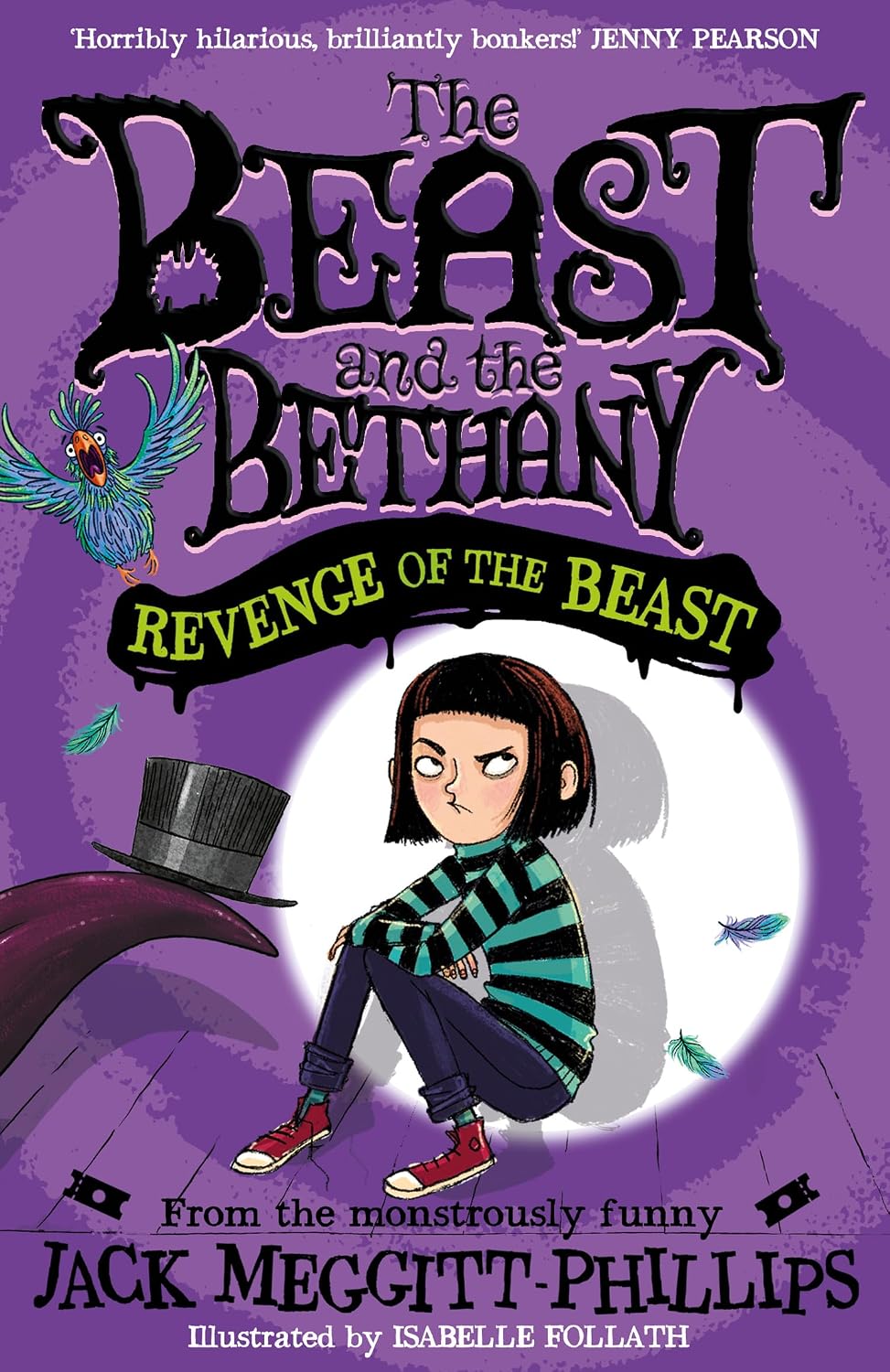 Beast and the Bethany, The #2 Revenge of the Beast