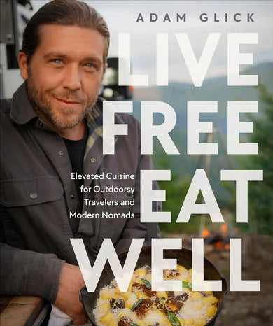 Live Free, Eat Well-Cooking with specific gadgets or techniques: barbecues and grilling-買書書 BuyBookBook