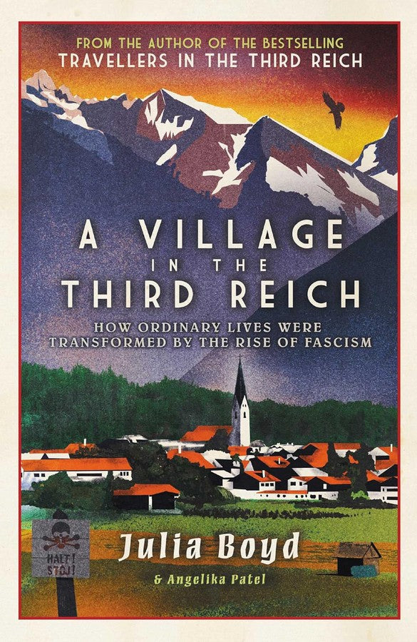 A Village in the Third Reich: How Ordinary Lives Were Transformed By the Rise of Fascism (Julia Boyd)-History and Archaeology-買書書 BuyBookBook