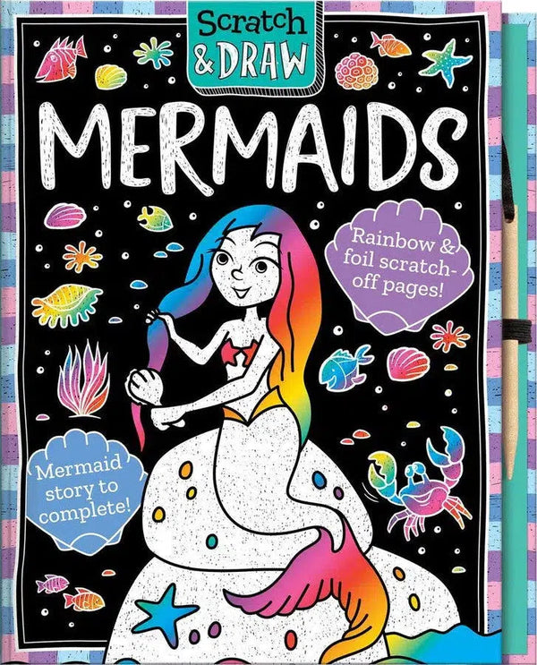 Scratch and Draw Mermaids (Scratch Art Activity Book) (Connie Isaacs)