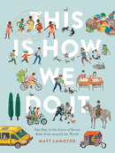 This Is How We Do It (international pb)-Children’s / Teenage general interest: Places and peoples-買書書 BuyBookBook
