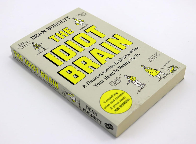 The Idiot Brain: A Neuroscientist Explains What Your Head is Really Up To (Dean Burnett)-Mathematics and Science-買書書 BuyBookBook