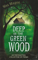 Deep in the Green Wood (Wes Magee)-Children’s / Teenage: poetry/ anthologies/ annuals-買書書 BuyBookBook