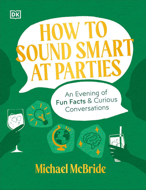 How to Sound Smart at Parties