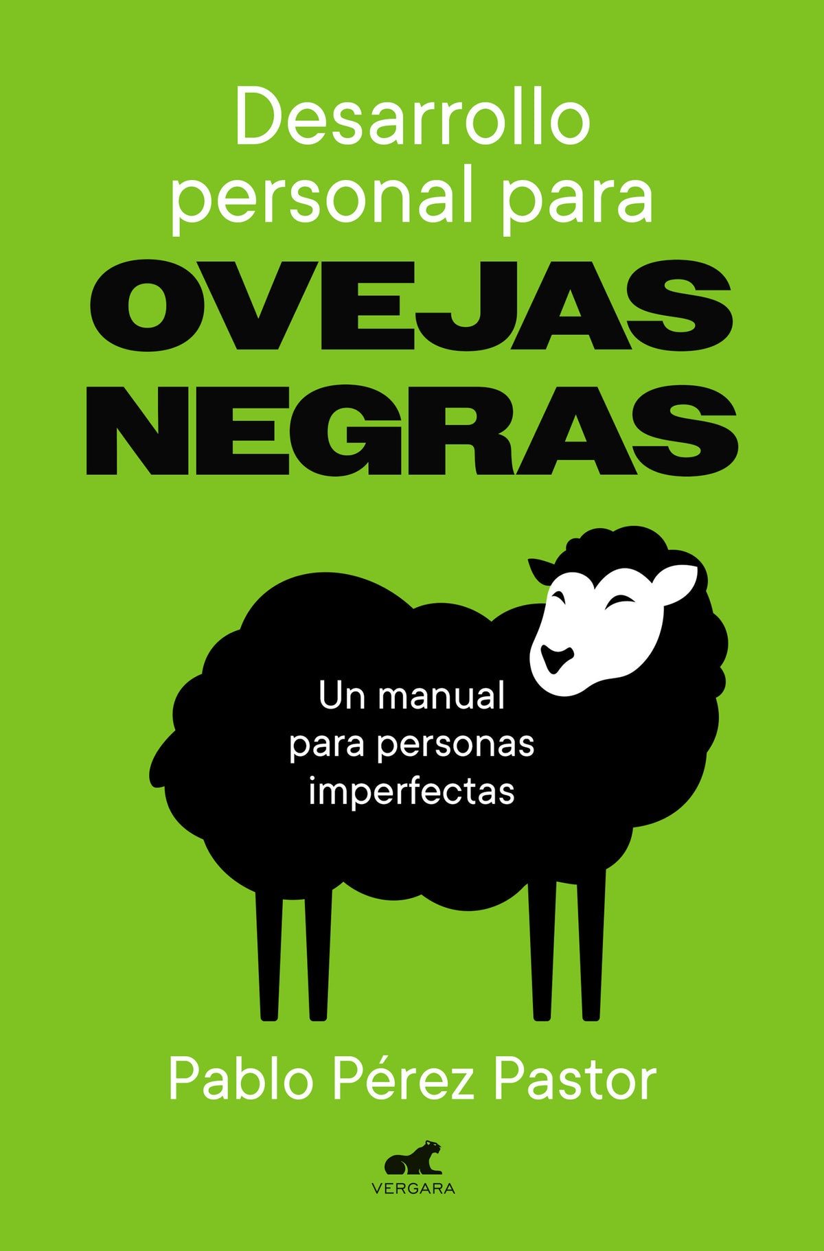 Desarrollo personal para ovejas negras / Personal Development for Black Sheep cover (ISBN 9791388038204) [onix:338881e432970cf528054edae94195d3]