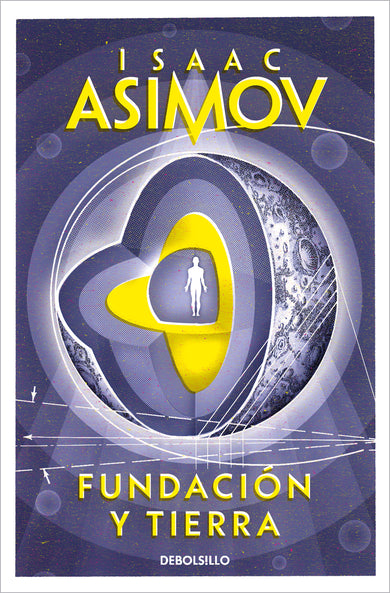 Fundación y Tierra / Foundation and Earth cover (ISBN 9788497599221) [onix:92a64b19689d1e56761ad5cc88a17423]