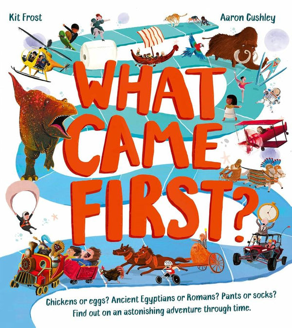 What Came First? (Kit Frost)-Children’s / Teenage general interest: Science and technology-買書書 BuyBookBook