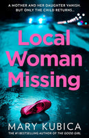 Local Woman Missing (Mary Kubica)-Fiction: Thriller and horror-買書書 BuyBookBook