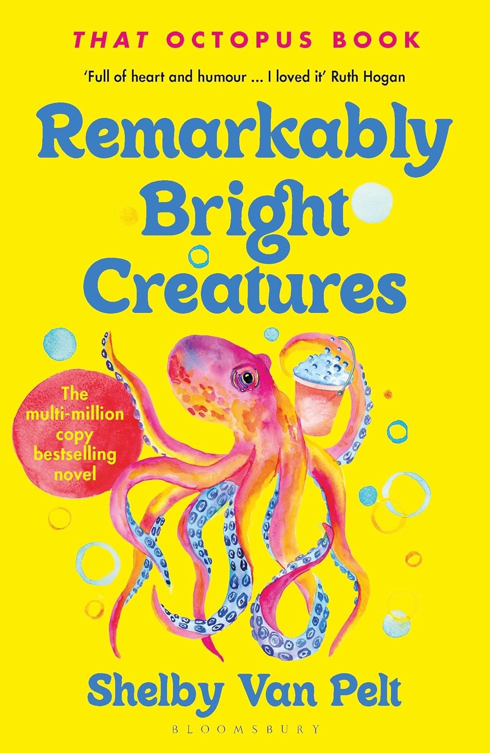 Remarkably Bright Creatures (Shelby Van Pelt)