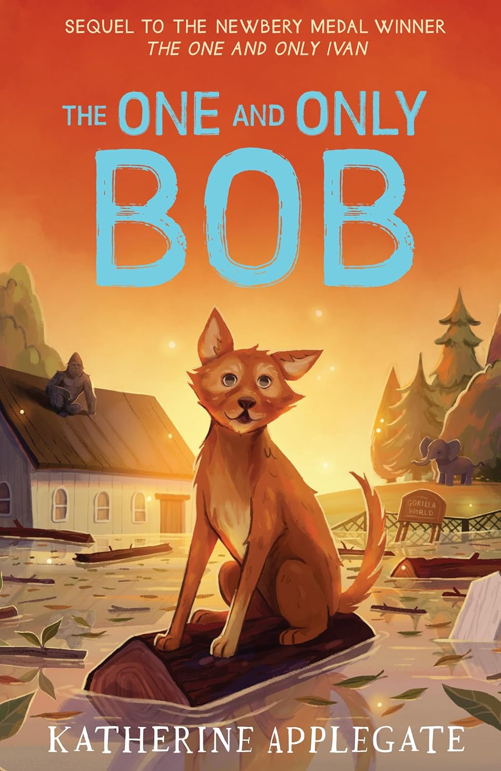 One and Only Ivan, The #02 The One and Only Bob (Katherine Applegate)
