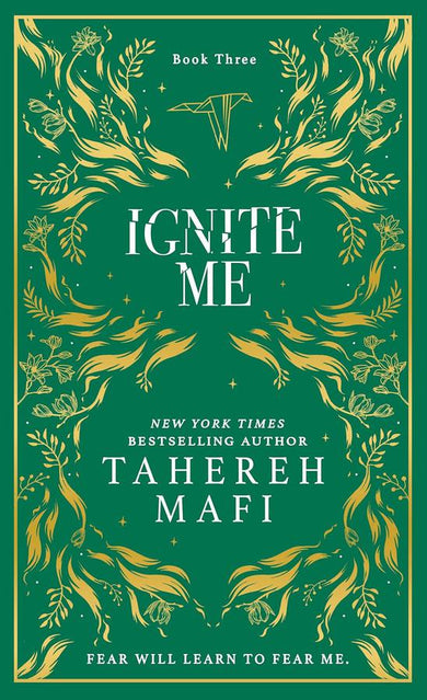 Ignite Me (Shatter Me) (Tahereh Mafi)