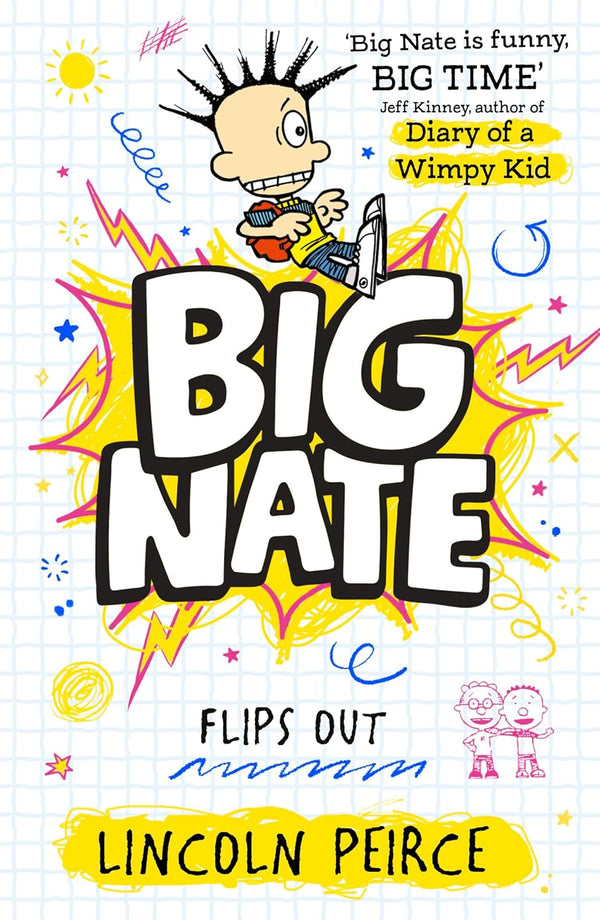 Big Nate #05 Big Nate Flips Out  (UK)(Lincoln Peirce)
