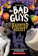 The Bad Guys:Halloween Heist: Haunted Heist (Bad Guys TV)
